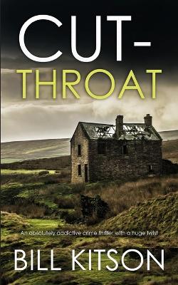 Book cover for CUT-THROAT an absolutely addictive crime thriller with a huge twist