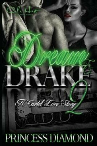 Cover of Dream & Drake 2