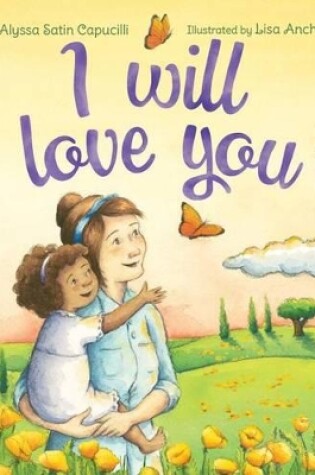 Cover of I Will Love You