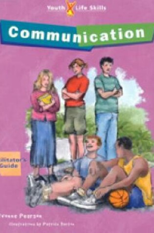 Cover of Youth Life Skills Communication Collection