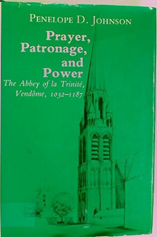 Cover of Prayer, Patronage, and Power