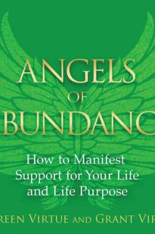 Cover of Angels of Abundance: How to Manifest Support for Your Life Purpose