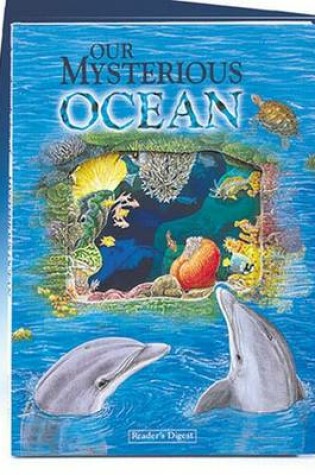 Cover of Our Mysterious Ocean