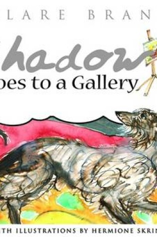 Cover of Shadow Goes to a Gallery