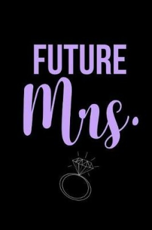 Cover of Future Mrs.