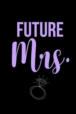 Book cover for Future Mrs.