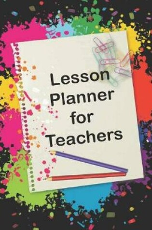 Cover of Lesson Planner for Teachers