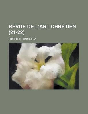 Book cover for Revue de L'Art Chretien (21-22)