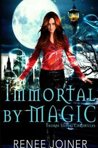 Cover of Immortal By Magic