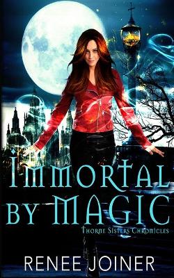 Cover of Immortal By Magic