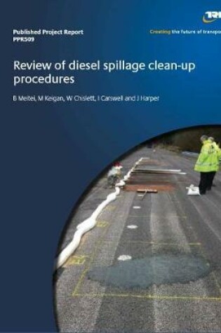 Cover of Review of diesel spillage clean-up procedures