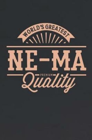 Cover of World's Greatest Ne-Ma Premium Quality