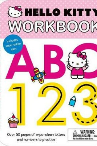 Cover of Hello Kitty: Wipe Clean Workbook Abc, 123