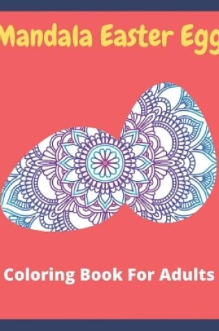 Cover of Mandala Easter egg coloring book for adults