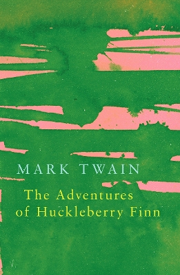 Book cover for The Adventures of Huckleberry Finn (Legend Classics)