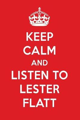 Book cover for Keep Calm and Listen to Lester Flatt