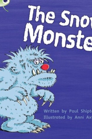 Cover of Bug Club Phonics - Phase 5 Unit 17: The Snow Monster
