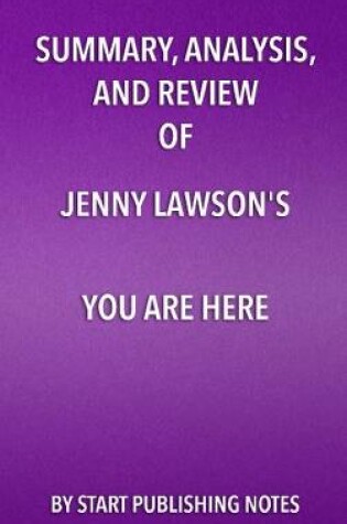 Cover of Summary, Analysis, and Review of Jenny Lawson's You Are Here