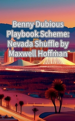 Book cover for Benny Dubious Playbook Scheme