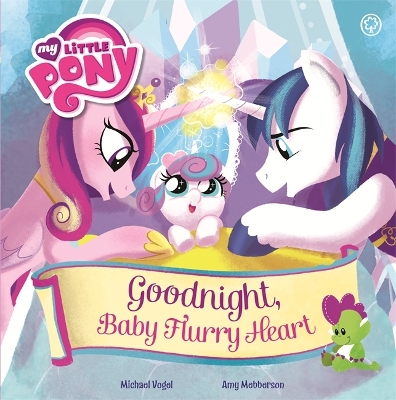 Cover of My Little Pony: Goodnight, Baby Flurry Heart