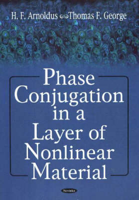 Book cover for Phase Conjugation in a Layer of Nonlinear Material