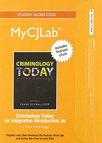 Book cover for NEW MyLab Criminal Justice with Pearson eText -- Standalone Access Card -- for Criminology Today