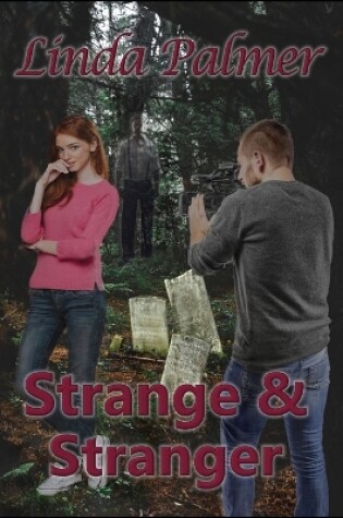 Cover of Strange and Stranger