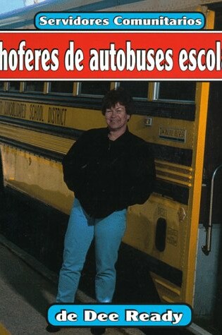Cover of Choferes de Autobuses Excolares