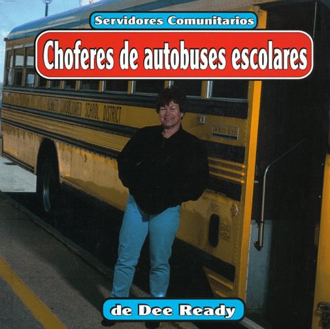 Cover of Choferes de Autobuses Excolares