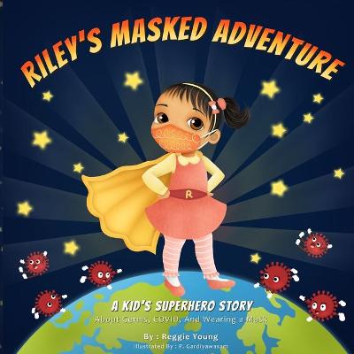 Book cover for Riley's Masked Adventure