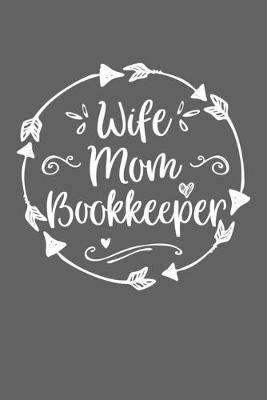 Book cover for Wife Mom Bookkeeper