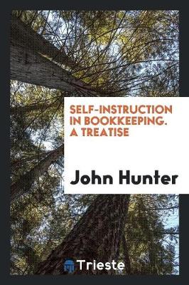 Book cover for Self-Instruction in Bookkeeping. a Treatise