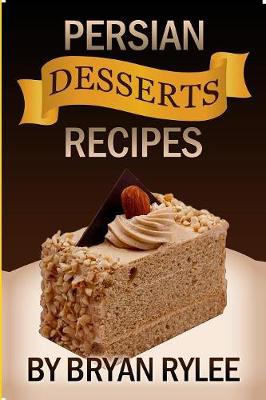 Book cover for Easy Persian desserts Recipes