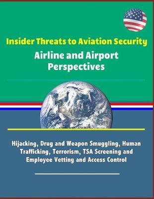 Book cover for Insider Threats to Aviation Security