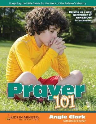 Book cover for Prayer 101 (for Kids)