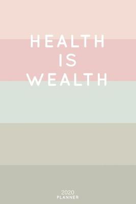 Cover of Health Is Wealth