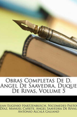 Cover of Obras Completas de D. Angel de Saavedra, Duque de Rivas, Volume 5