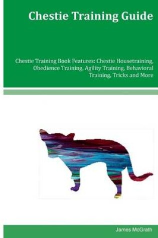 Cover of Chestie Training Guide Chestie Training Book Features