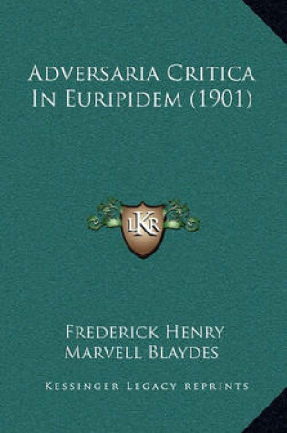 Cover of Adversaria Critica in Euripidem (1901)