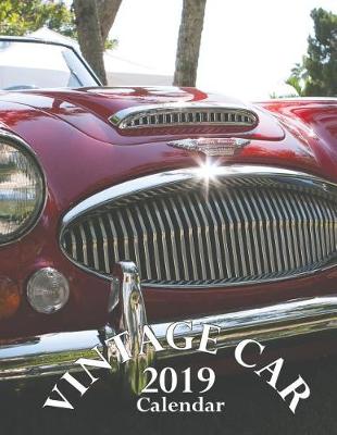 Book cover for Vintage Car 2019 Calendar