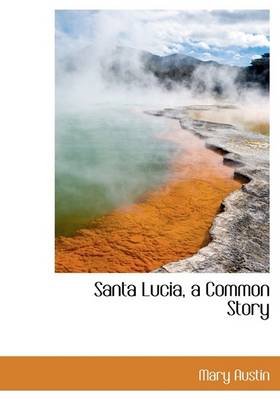 Book cover for Santa Lucia, a Common Story