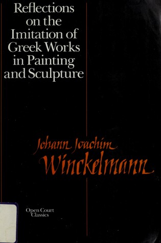 Cover of Reflections on the Imitation of Greek Works in Painting and Sculpture