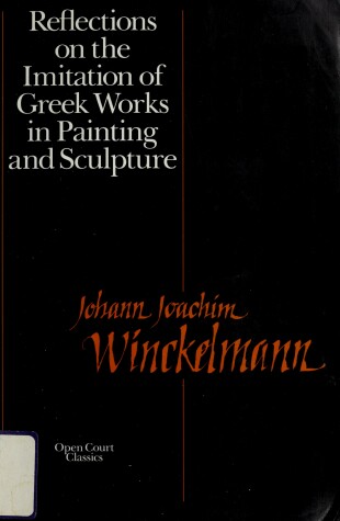 Book cover for Reflections on the Imitation of Greek Works in Painting and Sculpture