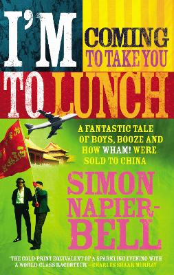 Book cover for I'm Coming To Take You To Lunch