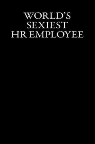 Cover of World's Sexiest HR Employee