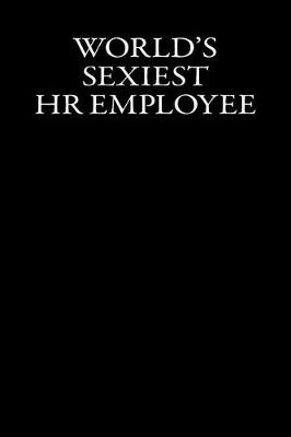 Book cover for World's Sexiest HR Employee