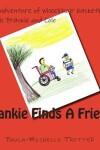 Book cover for Frankie Finds A Friend