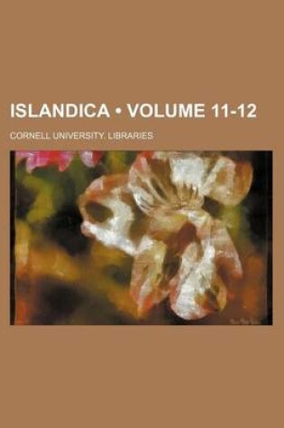 Cover of Islandica (Volume 11-12)