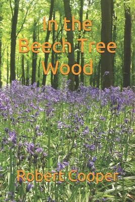 Book cover for In the Beech Tree Wood