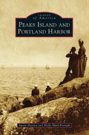 Cover of Peaks Island and Portland Harbor